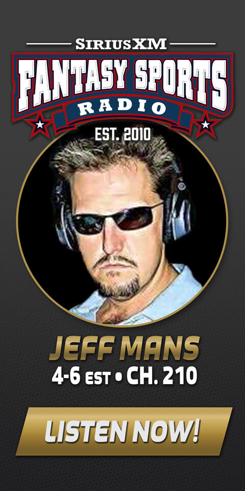 Jeff Mans | SiriusXM Fantasy Sports Radio - Listen Now!